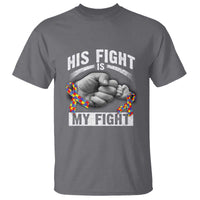 Autism Support T Shirt Her Fight Is My Fight Fighters Fist Bump - Wonder Print Shop