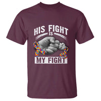 Autism Support T Shirt Her Fight Is My Fight Fighters Fist Bump - Wonder Print Shop