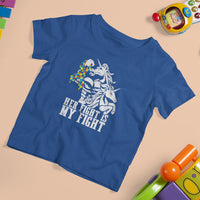 Unicorn Autism Dad T Shirt For Kid Her Fight Is My Fight Strong Fighters - Wonder Print Shop