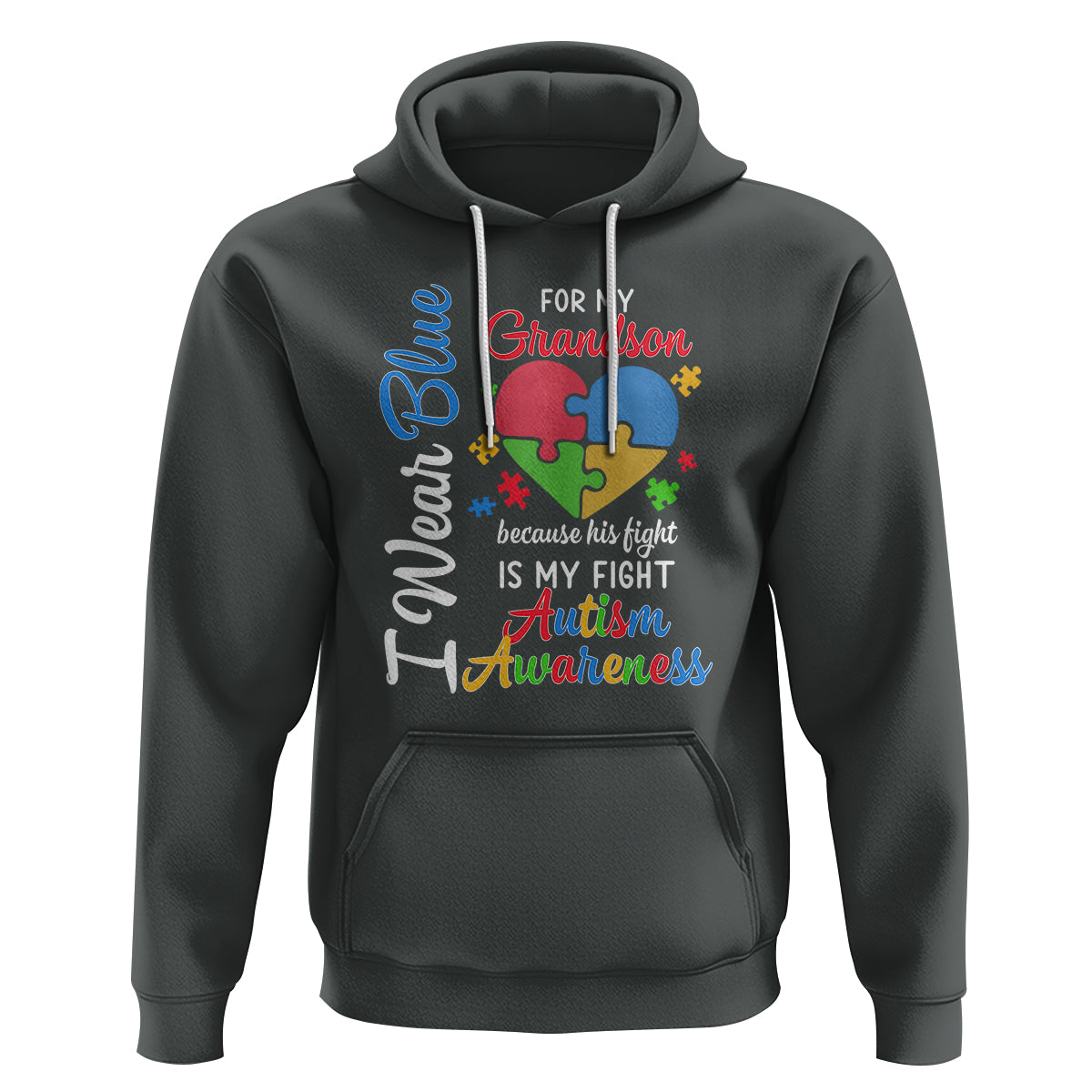 Autism Grandparents Hoodie I Wear Blue For My Grandson Because His Fight is My Fight Grandma Grandpa - Wonder Print Shop