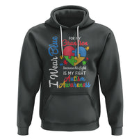 Autism Grandparents Hoodie I Wear Blue For My Grandson Because His Fight is My Fight Grandma Grandpa - Wonder Print Shop