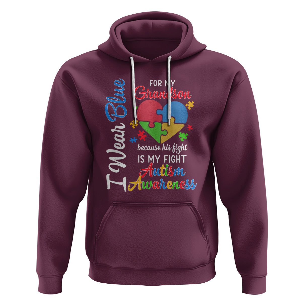 Autism Grandparents Hoodie I Wear Blue For My Grandson Because His Fight is My Fight Grandma Grandpa - Wonder Print Shop