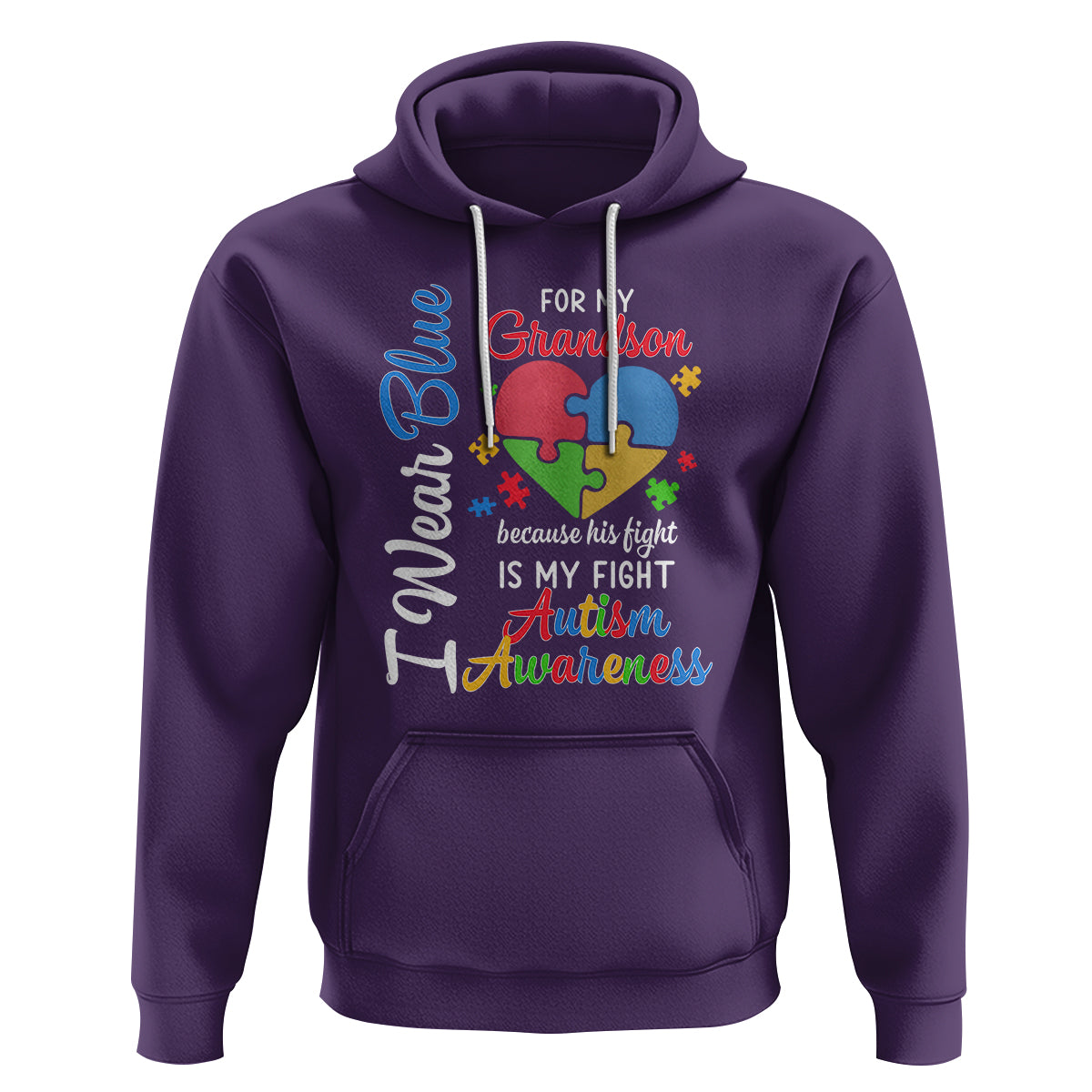 Autism Grandparents Hoodie I Wear Blue For My Grandson Because His Fight is My Fight Grandma Grandpa - Wonder Print Shop