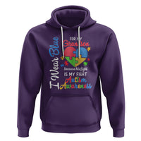 Autism Grandparents Hoodie I Wear Blue For My Grandson Because His Fight is My Fight Grandma Grandpa - Wonder Print Shop