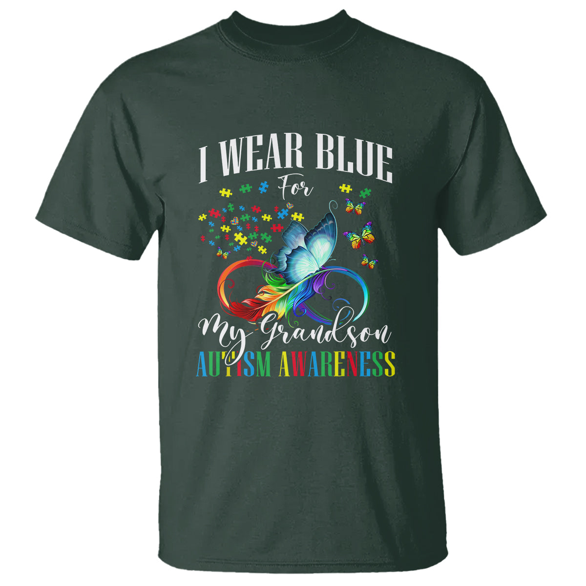 Autism Grandparents T Shirt I Wear Blue For My Grandson Grandma Grandpa Rainbow Infinity with Feather Butterfly - Wonder Print Shop