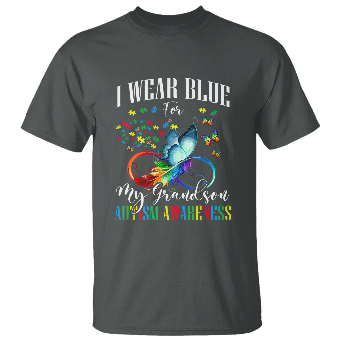Autism Grandparents T Shirt I Wear Blue For My Grandson Grandma Grandpa Rainbow Infinity with Feather Butterfly - Wonder Print Shop