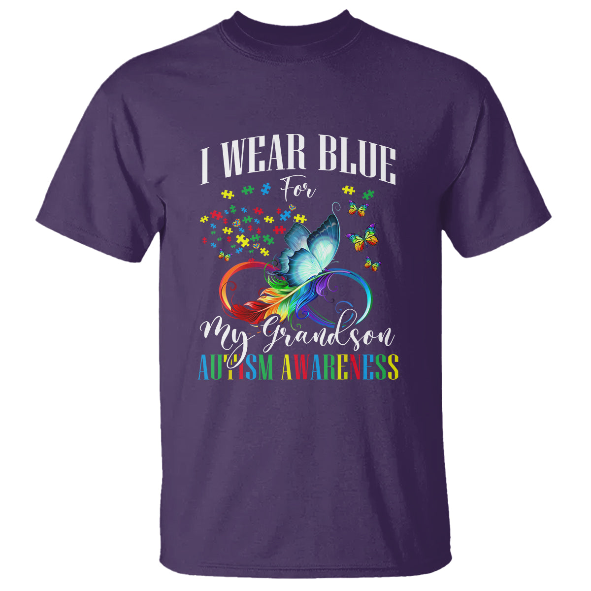 Autism Grandparents T Shirt I Wear Blue For My Grandson Grandma Grandpa Rainbow Infinity with Feather Butterfly - Wonder Print Shop