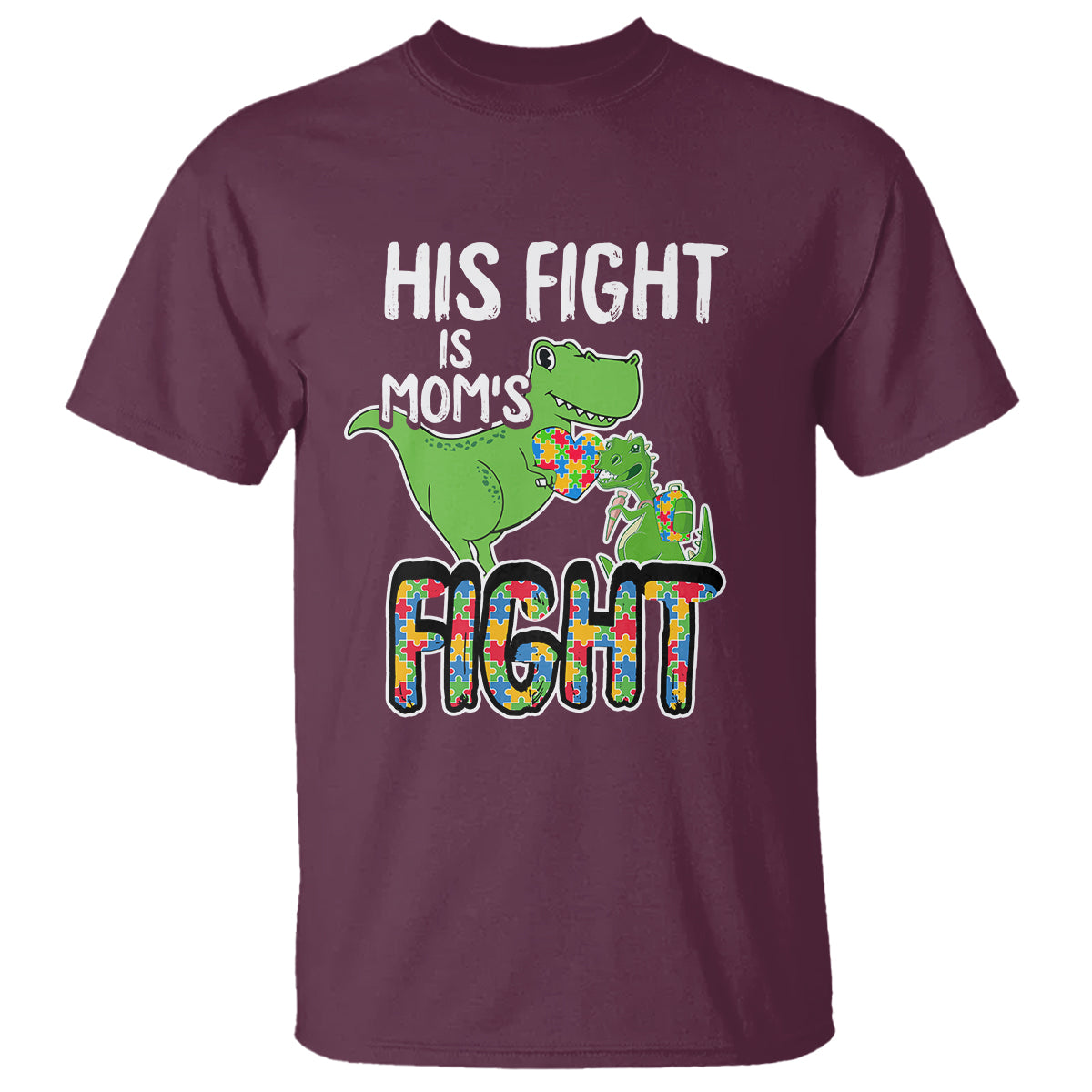 Dinosaur Autism Mama T Shirt His Fight Is Mom's Fight Acceot Love Support Jigsaw Puzzle - Wonder Print Shop