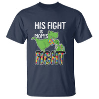 Dinosaur Autism Mama T Shirt His Fight Is Mom's Fight Acceot Love Support Jigsaw Puzzle - Wonder Print Shop