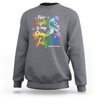 Autism Support Sweatshirt Her Fight Is My Fight Floral Rainbow Ribbon - Wonder Print Shop