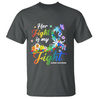 Autism Support T Shirt Her Fight Is My Fight Floral Rainbow Ribbon - Wonder Print Shop