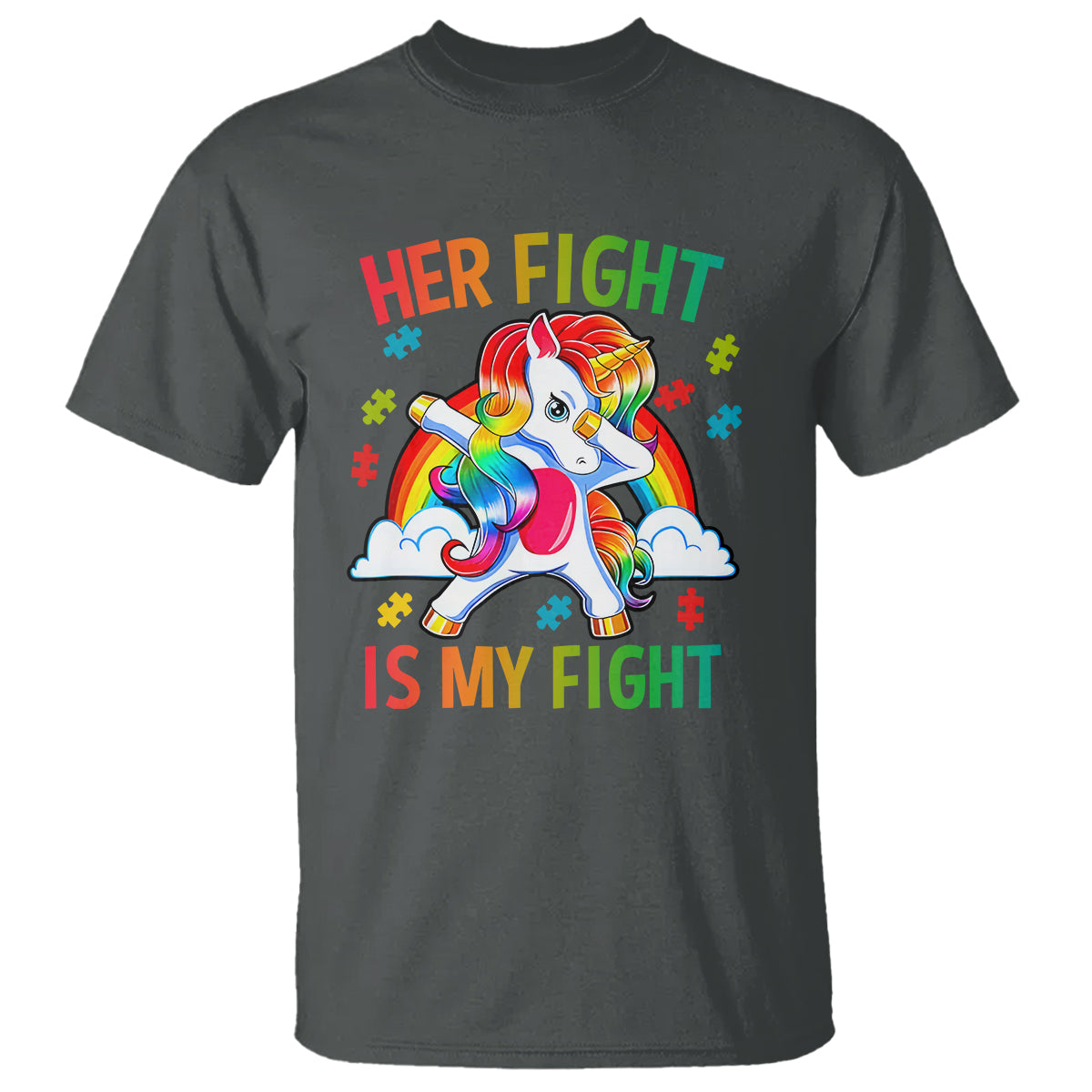 Autism Support T Shirt Her Fight Is My Fight Cute Dabbing Unicorn Rainbow - Wonder Print Shop