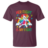 Autism Support T Shirt Her Fight Is My Fight Cute Dabbing Unicorn Rainbow - Wonder Print Shop