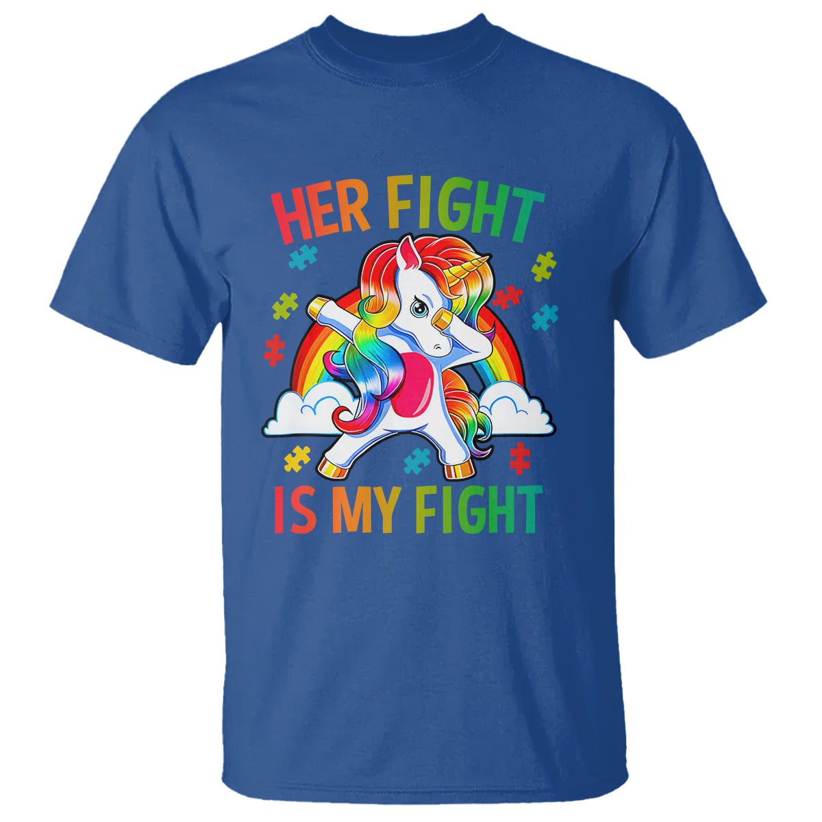 Autism Support T Shirt Her Fight Is My Fight Cute Dabbing Unicorn Rainbow - Wonder Print Shop