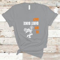Biker T Shirt Upside Down Is my Dirt Bike OK? - Wonder Print Shop