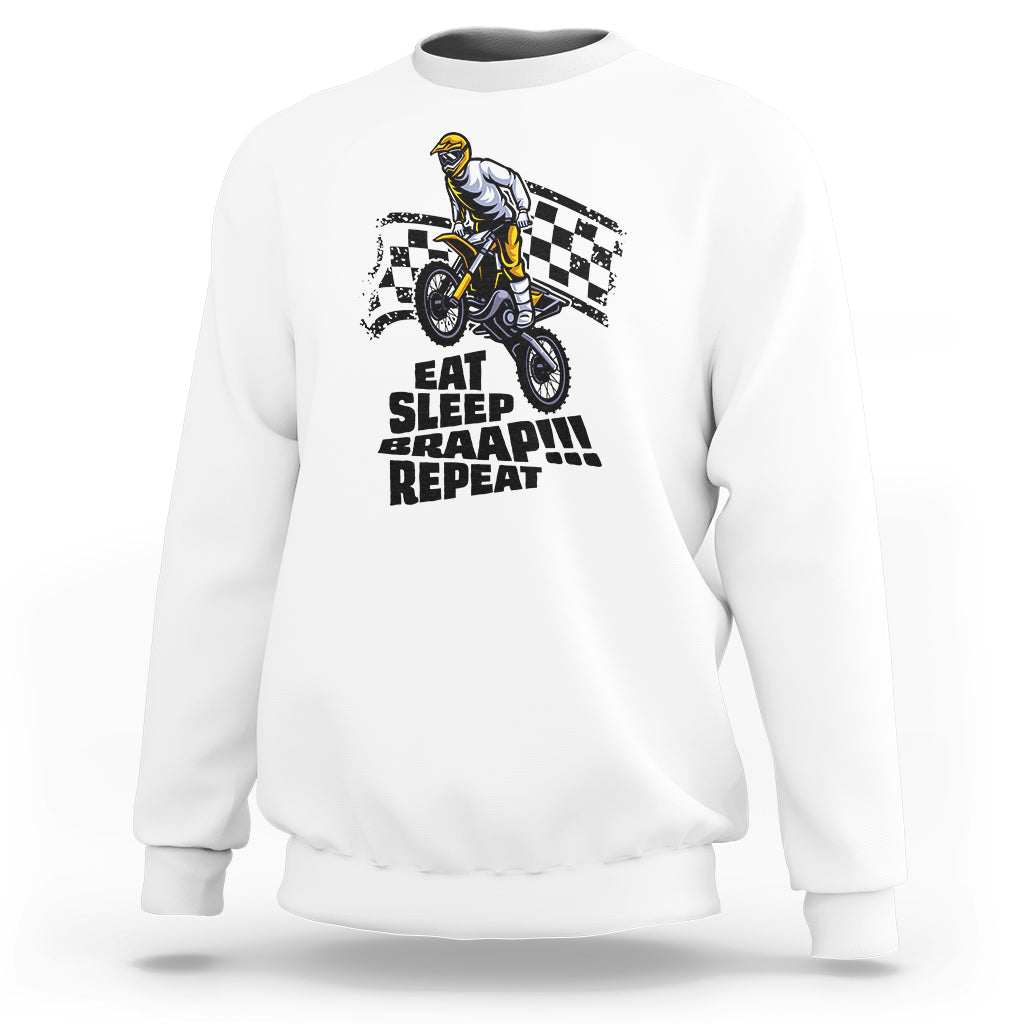 Funny Eat Sleep Braap Repeat Dirtbike Sweatshirt - Wonder Print Shop