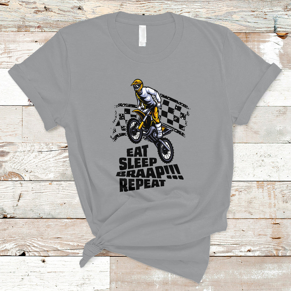 Funny Eat Sleep Braap Repeat Dirtbike T Shirt - Wonder Print Shop