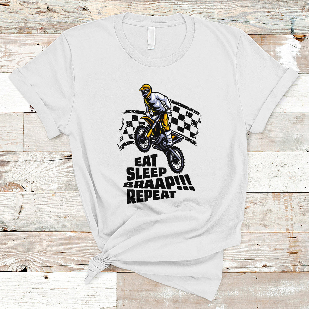 Funny Eat Sleep Braap Repeat Dirtbike T Shirt - Wonder Print Shop