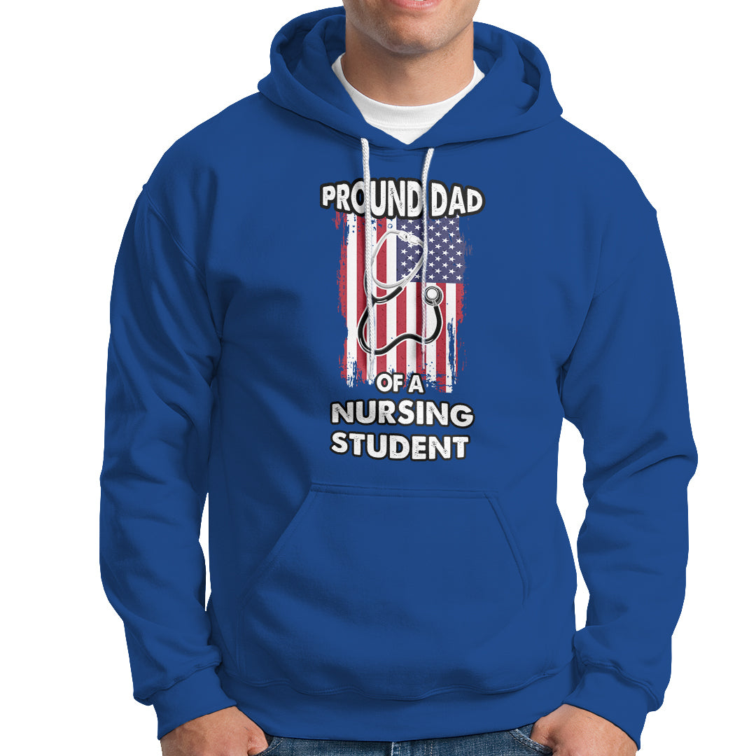 Dad Nurse Hoodie Proud Dad Of A Nursing Student - Wonder Print Shop