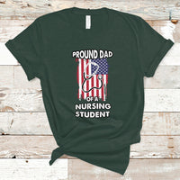 Dad Nurse T Shirt Proud Dad Of A Nursing Student - Wonder Print Shop