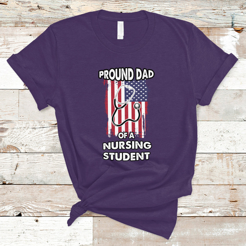 Dad Nurse T Shirt Proud Dad Of A Nursing Student - Wonder Print Shop