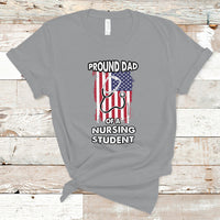 Dad Nurse T Shirt Proud Dad Of A Nursing Student - Wonder Print Shop