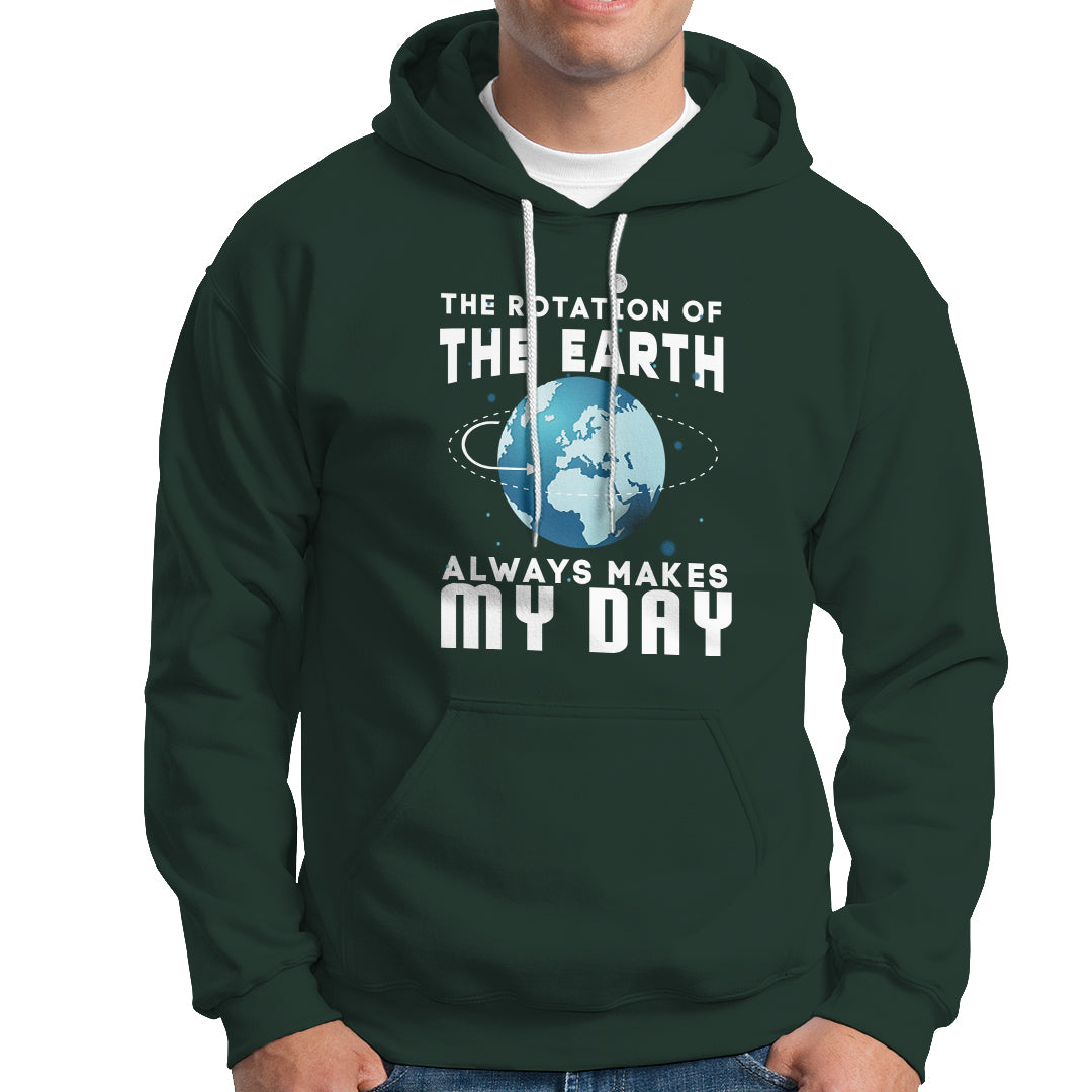 The Rotation Of The Earth Hoodie - Wonder Print Shop