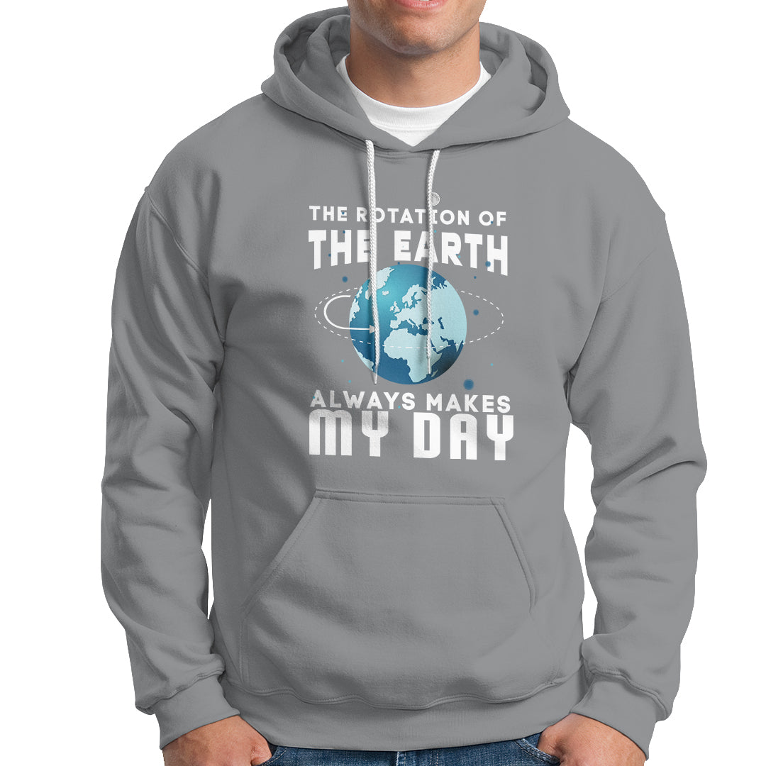 The Rotation Of The Earth Hoodie - Wonder Print Shop