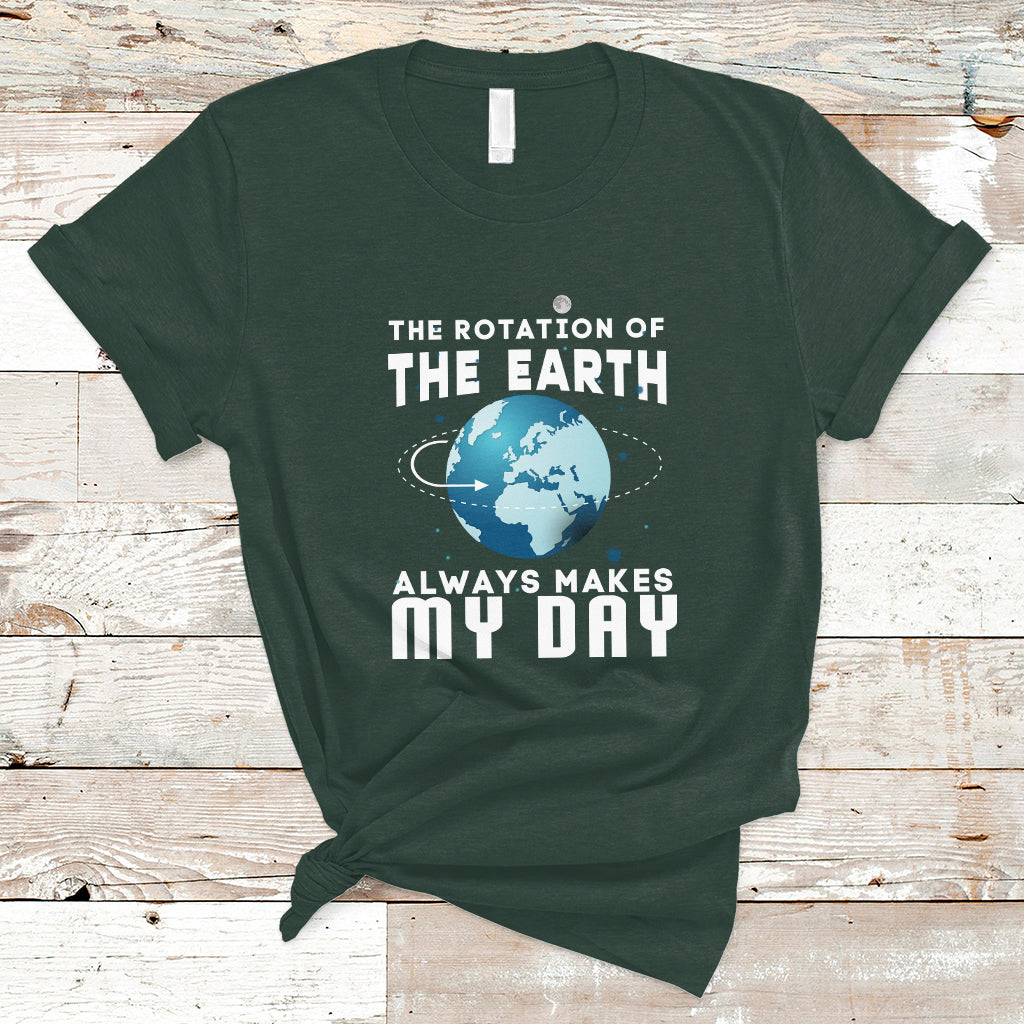 The Rotation Of The Earth T Shirt - Wonder Print Shop