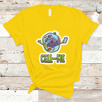 Funny Biology T Shirt Cell Fie - Wonder Print Shop