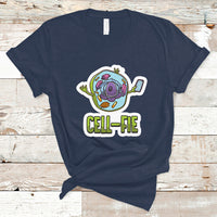 Funny Biology T Shirt Cell Fie - Wonder Print Shop