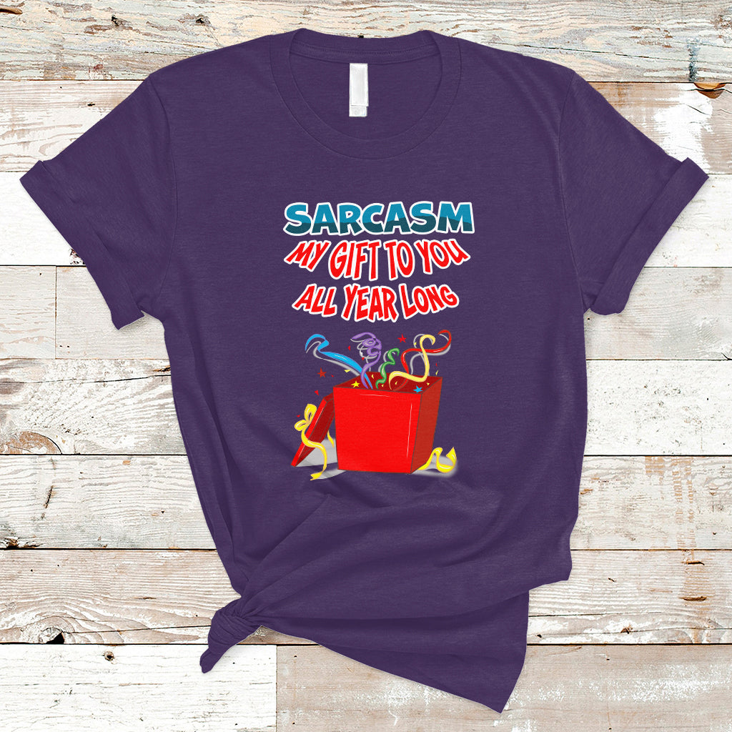 Sarcasm My Gift To You All Year Long Funny Christmas T Shirt - Wonder Print Shop