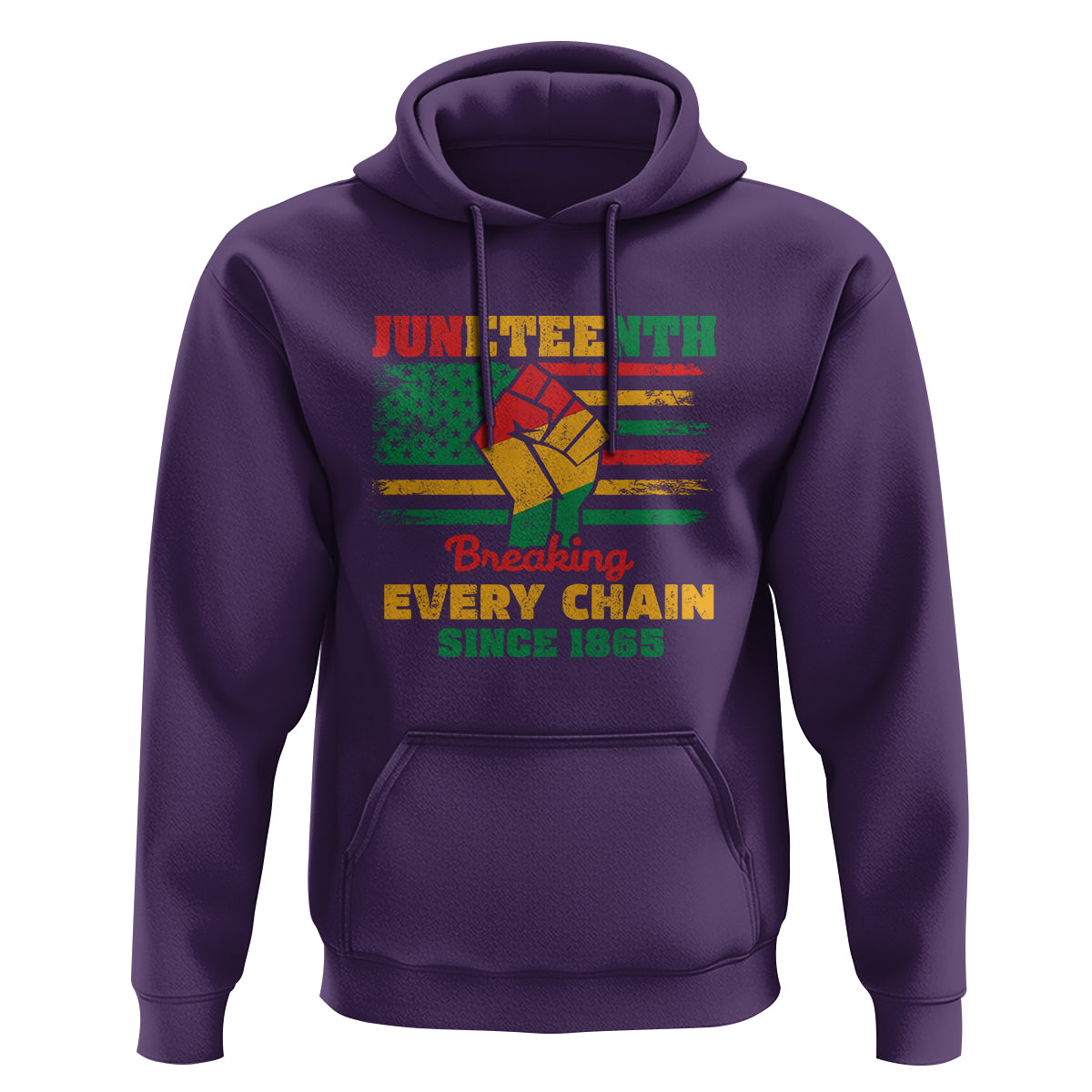 Juneteenth Hoodie Breaking Every Chain Since 1865 - Wonder Print Shop