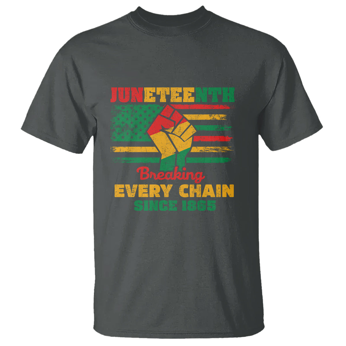 Juneteenth T Shirt Breaking Every Chain Since 1865 - Wonder Print Shop