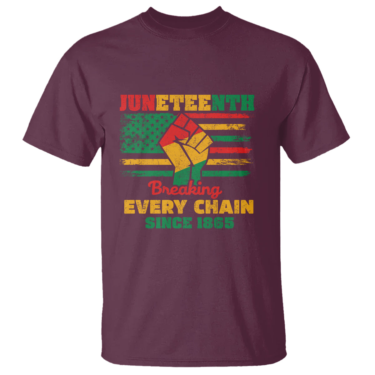 Juneteenth T Shirt Breaking Every Chain Since 1865 - Wonder Print Shop