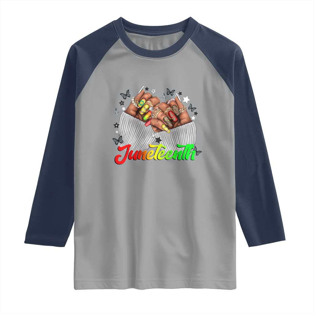 Juneteenth Celebration Raglan Shirt Since 1865 Women Nails Butterflies