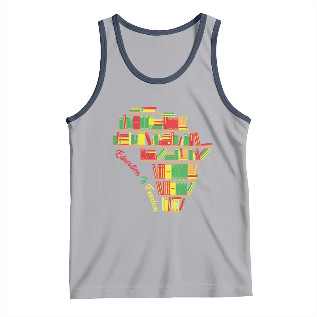 Education Is Freedom Tank Top African American History