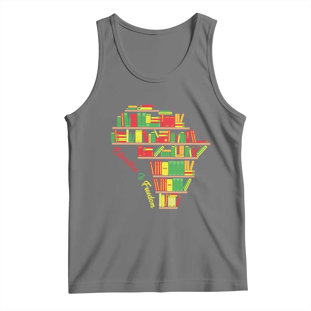 Education Is Freedom Tank Top African American History