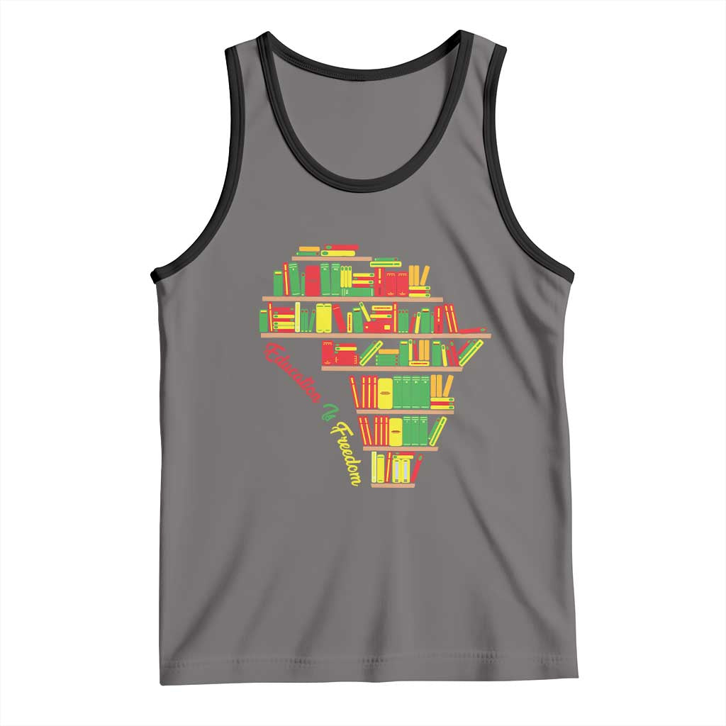 Education Is Freedom Tank Top African American History