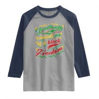 Black History Pride Raglan Shirt Juneteenth Reminds Me Of a Black Freedom