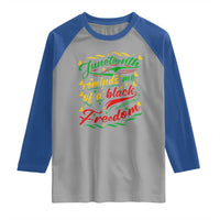 Black History Pride Raglan Shirt Juneteenth Reminds Me Of a Black Freedom