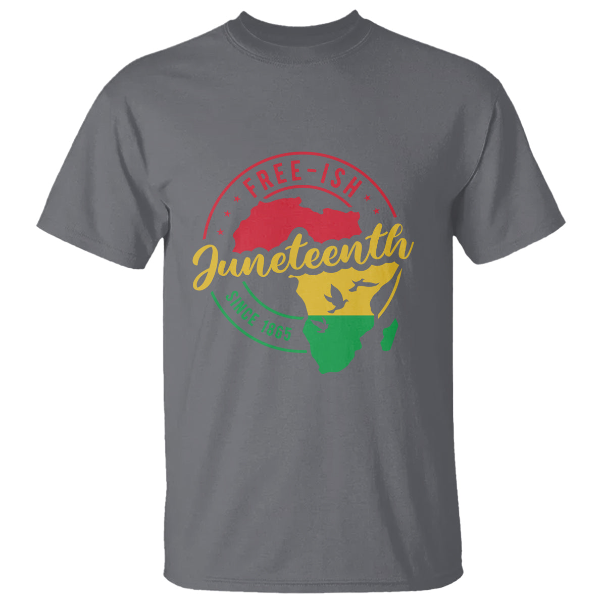 Free-ish Juneteenth Since 1865 T Shirt - Wonder Print Shop