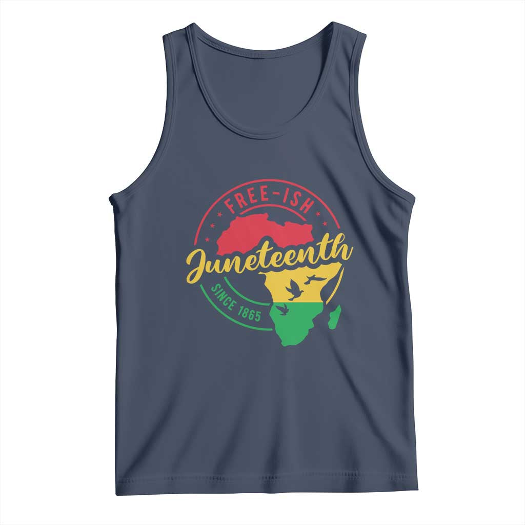 Free-ish Juneteenth Since 1865 Tank Top