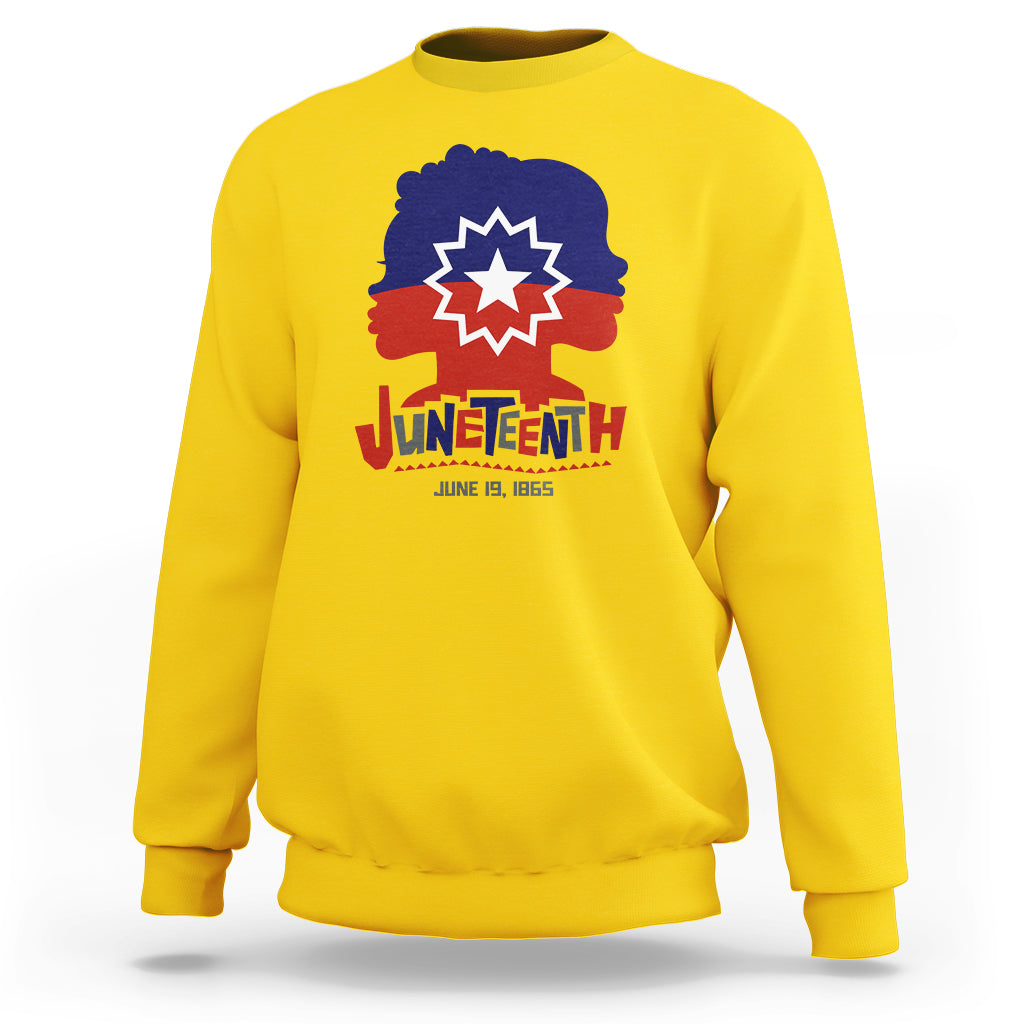 Juneteenth for Women Sweatshirt Celebrating Black Freedom Day 1865 - Wonder Print Shop