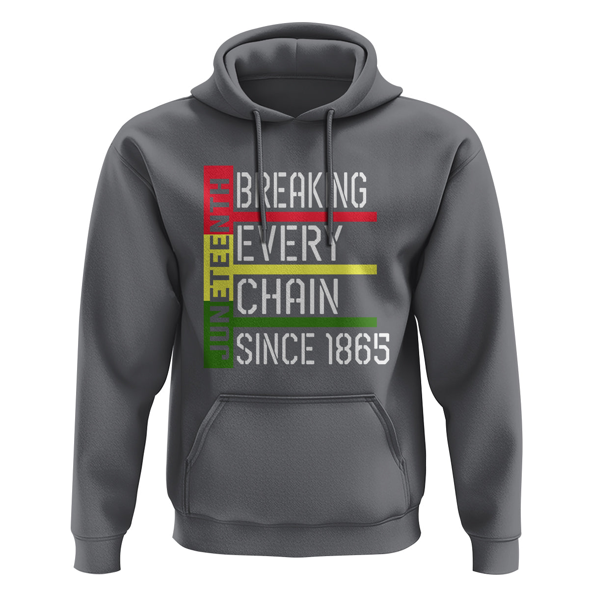 Juneteenth Breaking Every Chain Hoodie Since 1865 - Wonder Print Shop