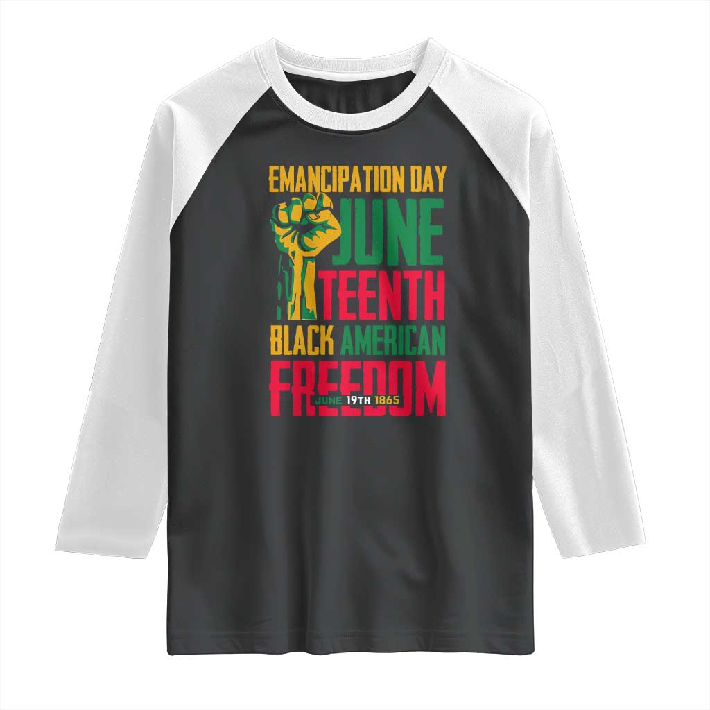 Emancipation Day Raglan Shirt Juneteenth Black American Freedom Since 1865