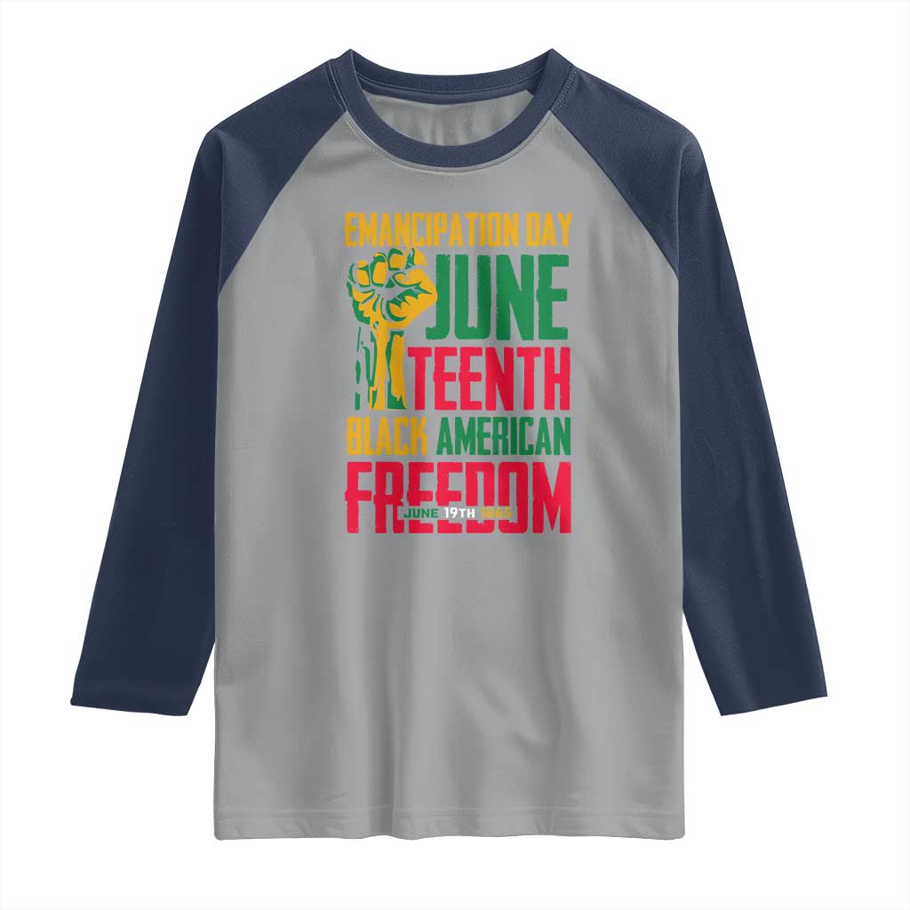 Emancipation Day Raglan Shirt Juneteenth Black American Freedom Since 1865