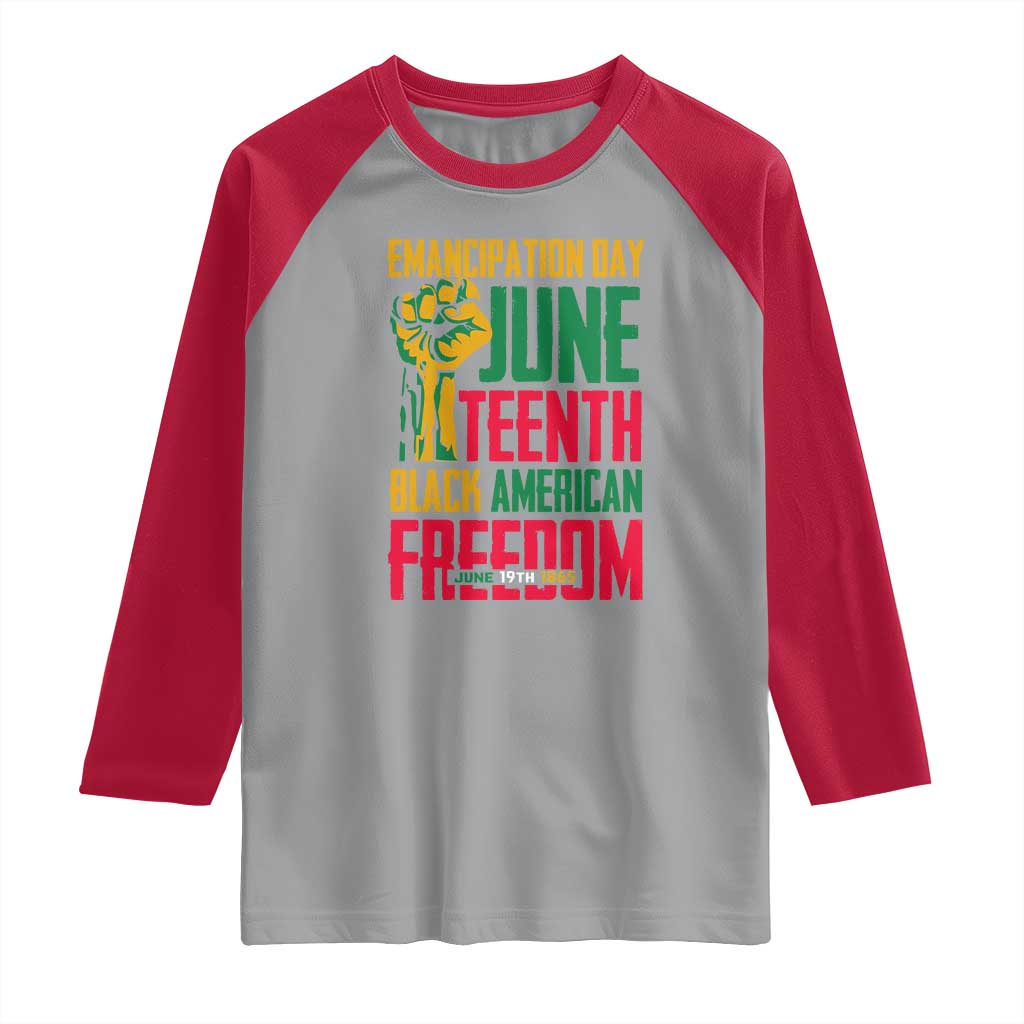 Emancipation Day Raglan Shirt Juneteenth Black American Freedom Since 1865