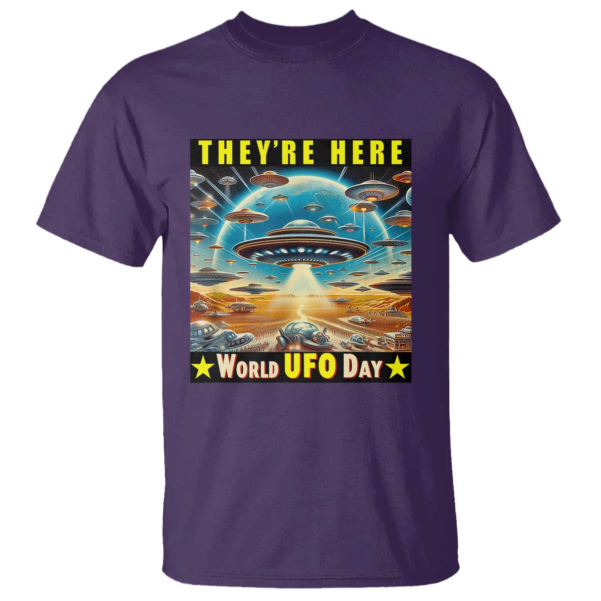 They're Here World UFO Day July 2nd T Shirt - Wonder Print Shop