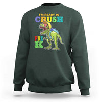 Dinosaur Pre-K Sweatshirt I'm Ready To Crush Pre-K, 1st Day of School Boy - Wonder Print Shop